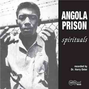 Various - Angola Prison Spirituals