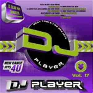 Various - DJ Player Vol.17