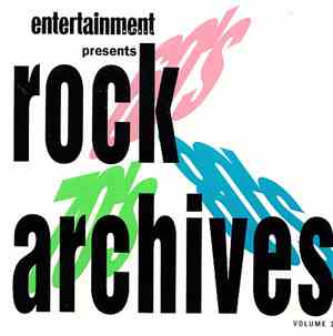 Various - Entertainment Weekly Presents Rock Archives (60's, 70's, 80's) (Volume 1 & Volume 2)