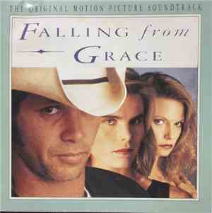Various - Falling From Grace (Original Motion Picture Soundtrack)