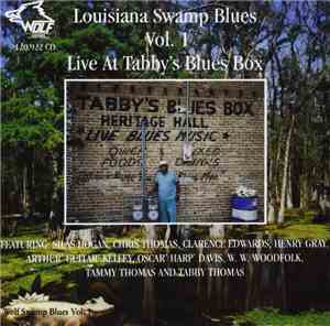 Various - Louisiana Swamp Blues Vol. 1 - Live At Tabby's Blues Box