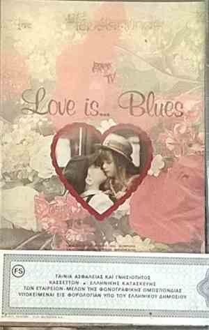 Various - Love Is...Blues
