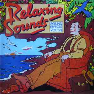 Various - Relaxing Sounds - Sound Effects Vol. 23