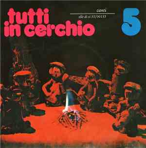 Various - Tutti In Cerchio - 5 (Canti)