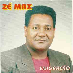 Zé Max - Emigração