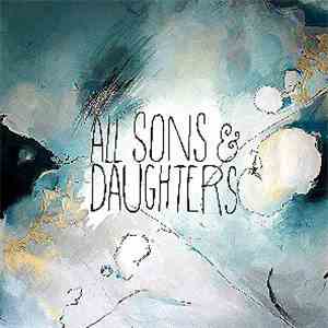 All Sons & Daughters - All Sons & Daughters