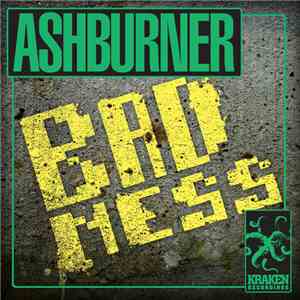 Ashburner - Badness / Gutter Riddim