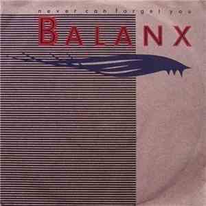 Balanx - Never Can Forget You