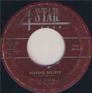 Bill Carter And His Band - Making Believe / More Than A Man Can Stand