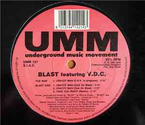 Blast Featuring V.D.C. - Crayzy Man