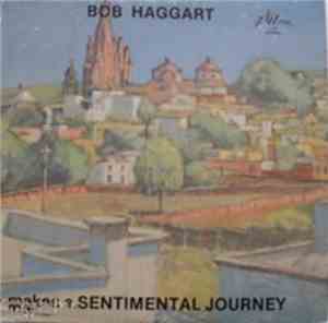 Bob Haggart - Makes A Sentimental Journey
