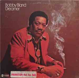 Bobby Bland - Dreamer