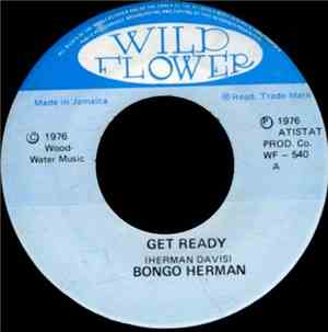 Bongo Herman - Get Ready
