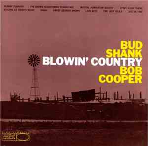 Bud Shank & Bob Cooper - Blowin' Country
