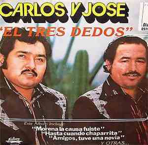 Carlos Y Jose - El Tres Dedos