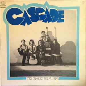 Cascade  - Un Rayon De Soleil