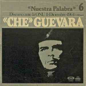 Che Guevara - Discurso Ante La ONU, 11 - Diciembre - 1964 (2º Parte)