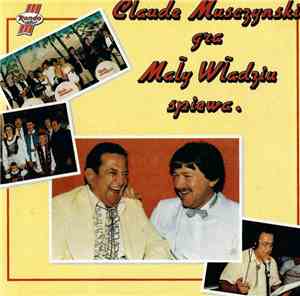 Claude Musczynski - Mały Władzio - Claude Musczynski Gra - Mały Władzio Spi ...