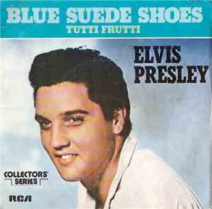 Elvis Presley - Blue Suede Shoes