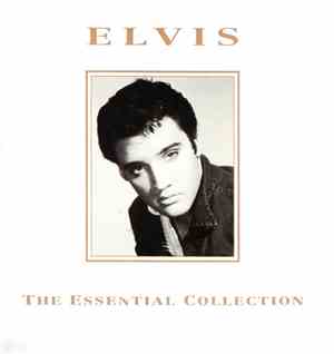 Elvis Presley - Elvis The Essential Collection