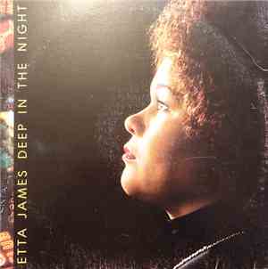 Etta James - Deep In The Night