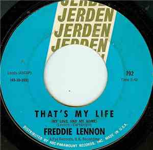 Freddie Lennon - That's My Life (My Love And My Home)