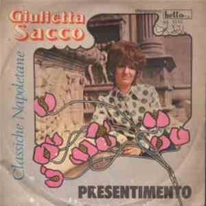 Giulietta sacco - Presentimento / Napule Bello