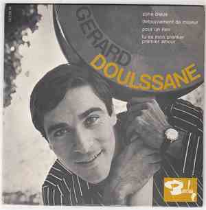 Gérard Doulssane - Zone Bleue