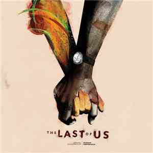 Gustavo Santaolalla - The Last Of Us