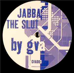 GVA - Jabba The Slut