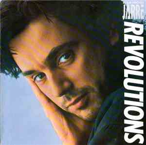 Jean-Michel Jarre - Revolutions