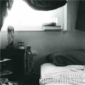 Jesse Malin - Hardcore Feeling EP II