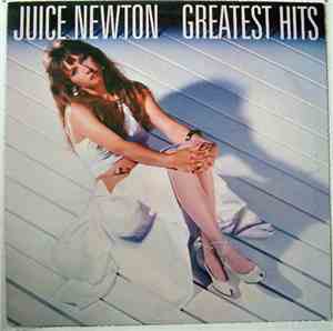 Juice Newton - Greatest Hits