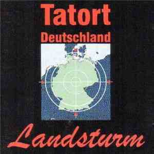 Landsturm - Tatort Deutschland