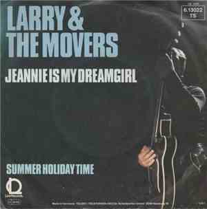 Larry & The Movers - Jeannie Is My Dreamgirl