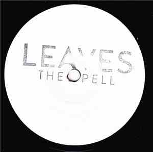 Leaves - The Spell