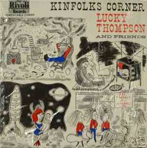 Lucky Thompson - Kinfolks Corner