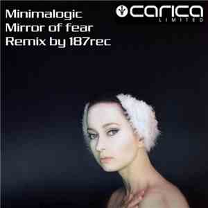 Minimalogic  - Mirror Of Fear