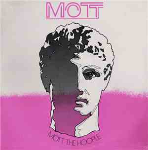 Mott The Hoople - Mott