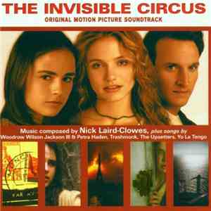 Nick Laird-Clowes - The Invisible Circus (Original Motion Picture Soundtrac ...