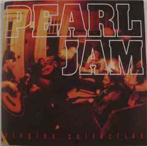 Pearl Jam - Singles Collection