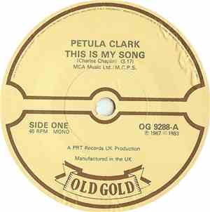 Petula Clark - This Is My Song / I Couldn't Live Without Your Love