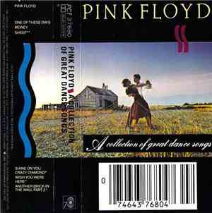 Pink Floyd - A Collection Of Great Dance Songs