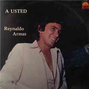 Reynaldo Armas - A Usted
