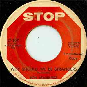 Ron Manning - Why Should We Be Strangers