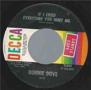 Ronnie Dove - If I Cried Everytime You Hurt Me