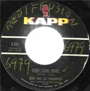 Ruby And The Romantics - Baby Come Home / Everyday's A Holiday