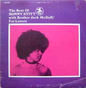 Sonny Stitt With Brother Jack McDuff - The Best Of Sonny Stitt With Brother ...