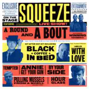 Squeeze  - A Round And A Bout