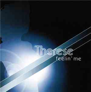 Therese - Feelin' Me